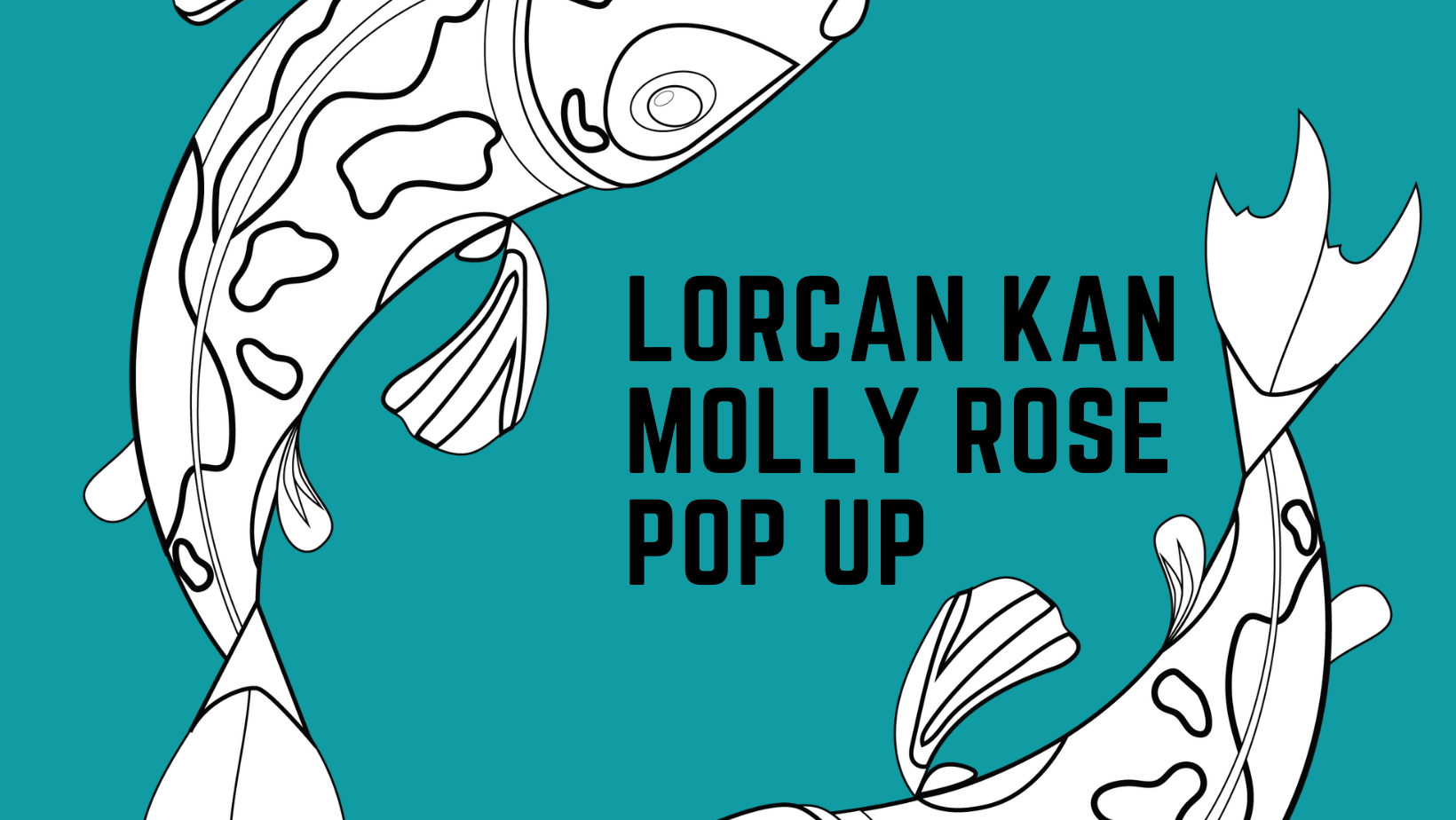 LORCAN KAN x MOLLY ROSE