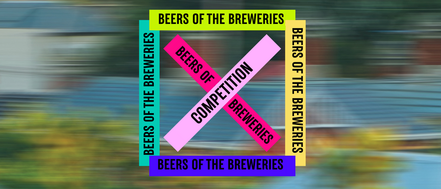 BEERS OF THE BREWERIES