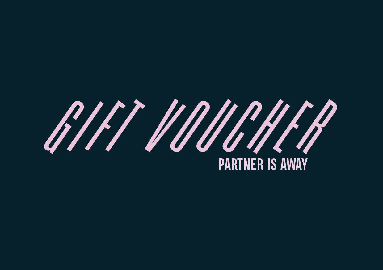 Partner is Away, Molly Rose Gift Voucher